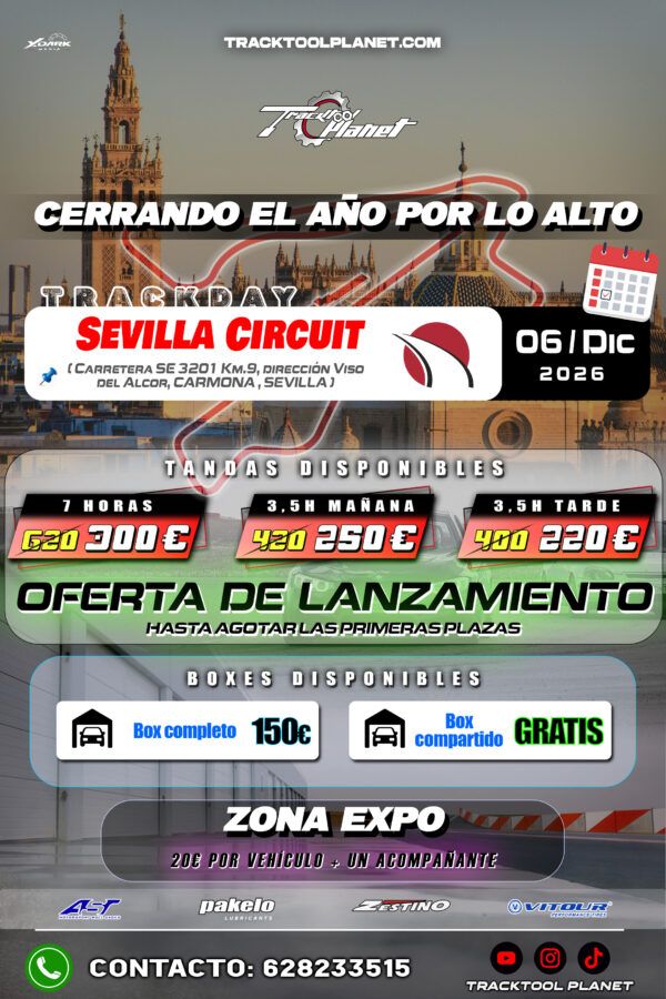 Tanda Sevilla Circuit + Zona Expo | 06 Diciembre [2026]