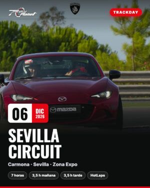 Trackday Sevilla Circuit y Zona Expo 6 de diciembre de 2026